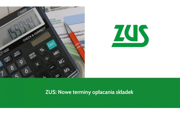 ZUS: Nowe terminy opłacania składek 