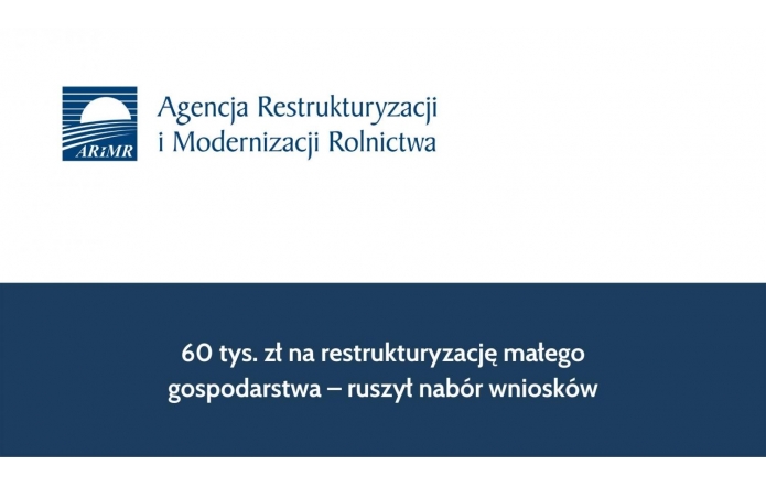 60 tys. zł na restrukturyzację małego gospodarstwa – ruszył nabór wniosków!