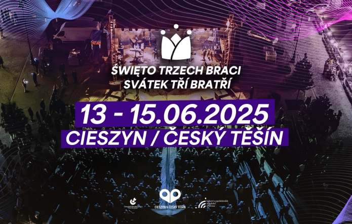Grafika zapraszająca na Swięto Trzech braci w dniach 13 do 15 czerwca 2025 roku w Cieszynie i Czeskim Cieszynie
